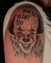 Realistic Pennywise clown with the words you’ll float too